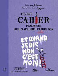 S'affirmer et enfin oser dire non
