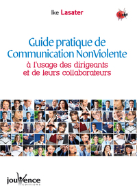 Guide pratique de la communication non-violente