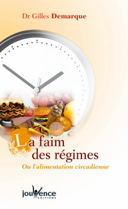 La faim des régimes