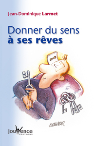 n°9 Donner du ses à ses rêves
