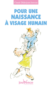 n°51 Pour une naissance à visage humain