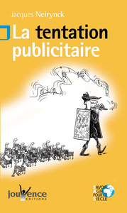 n°1 La tentation publicitaire