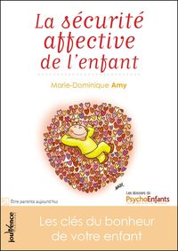 La sécurité affective de l'enfant