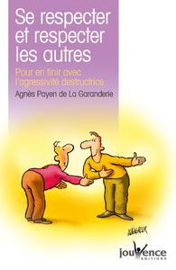 n°33 Se respecter et respecter les autres