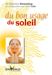 Du bon usage du soleil