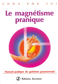 Le magnétisme pranique