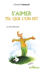 n°99 S'aimer tel que l'on est