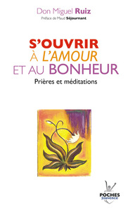 n°22 S'ouvrir à l'amour et au bonheur