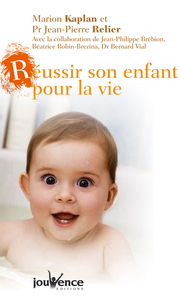 Réussir son enfant pour la vie n°82