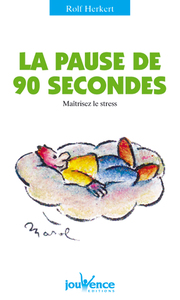 n°11 La pause de 90 secondes