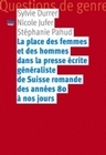 LA PLACE DES FEMMES ET DES HOMMES DANS LA PRESSE ECRITE GENERALISTE D E SUISSE ROMANDE DES ANNEES 80