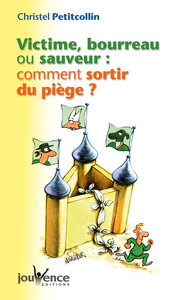 n°17 Victime, bourreau ou sauveur