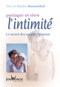 Partager et vivre l'intimité