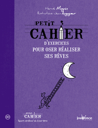 Oser réaliser ses rêves
