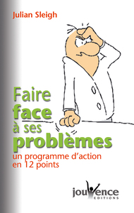 n°1 Faire face à ses problèmes