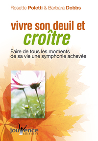 n°46 Vivre son deuil et croître