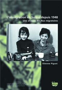 L'IMMIGRATION EN SUISSE DEPUIS 1948.. UNE ANALYSE DES FLUX MIGRATOIRE S