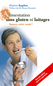 L'alimentation sans gluten ni laitages