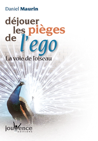 Déjouer les pièges de l'ego