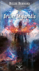 BRULER LE PARADIS