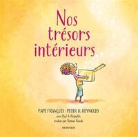 NOS TRESORS INTERIEURS