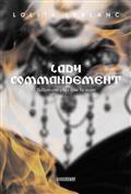 LADY COMMANDEMENT. TELLEMENT PLUS QUE LA MORT