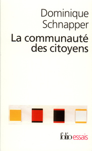 LA COMMUNAUTE DES CITOYENS - SUR L'IDEE MODERNE DE NATION