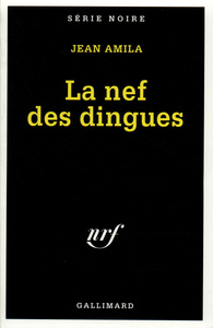 LA NEF DES DINGUES