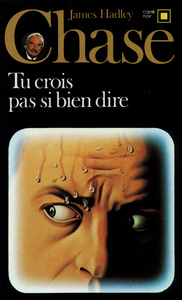 TU CROIS PAS SI BIEN DIRE