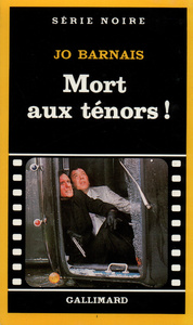 MORT AUX TENORS !
