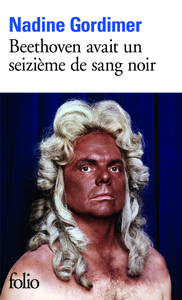 BEETHOVEN AVAIT UN SEIZIEME DE SANG NOIR