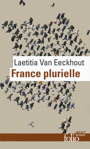 FRANCE PLURIELLE - LE DEFI DE L'EGALITE REELLE