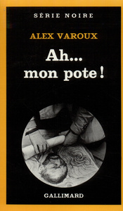 Ah... mon pote !