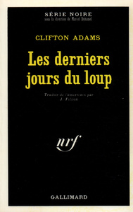 Les derniers jours du loup