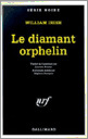 LE DIAMANT ORPHELIN