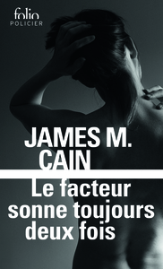 LE FACTEUR SONNE TOUJOURS DEUX FOIS