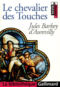 LE CHEVALIER DES TOUCHES