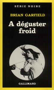 A DEGUSTER FROID