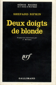 DEUX DOIGTS DE BLONDE