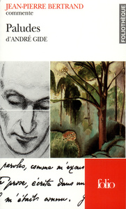 PALUDES D'ANDRE GIDE (ESSAI ET DOSSIER)