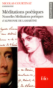 MEDITATIONS POETIQUES - NOUVELLES MEDITATIONS POETIQUES D'ALPHONSE DE LAMARTINE (ESSAI ET DOSSIER)