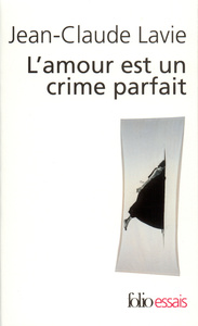 L'AMOUR EST UN CRIME PARFAIT