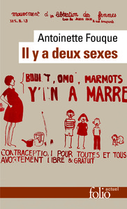 IL Y A DEUX SEXES - ESSAIS DE FEMINOLOGIE