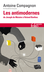 Les Antimodernes