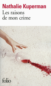 LES RAISONS DE MON CRIME