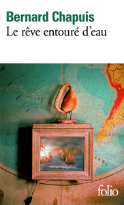LE REVE ENTOURE D'EAU