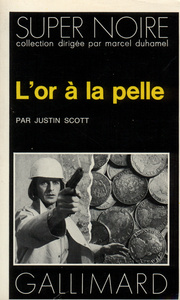 L'or à la pelle