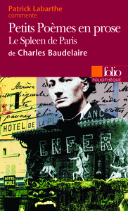 PETITS POEMES EN PROSE DE CHARLES BAUDELAIRE (ESSAI ET DOSSIER)