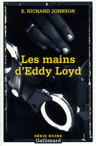 LES MAINS D'EDDY LOYD