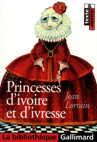 PRINCESSES D'IVOIRE ET D'IVRESSE
